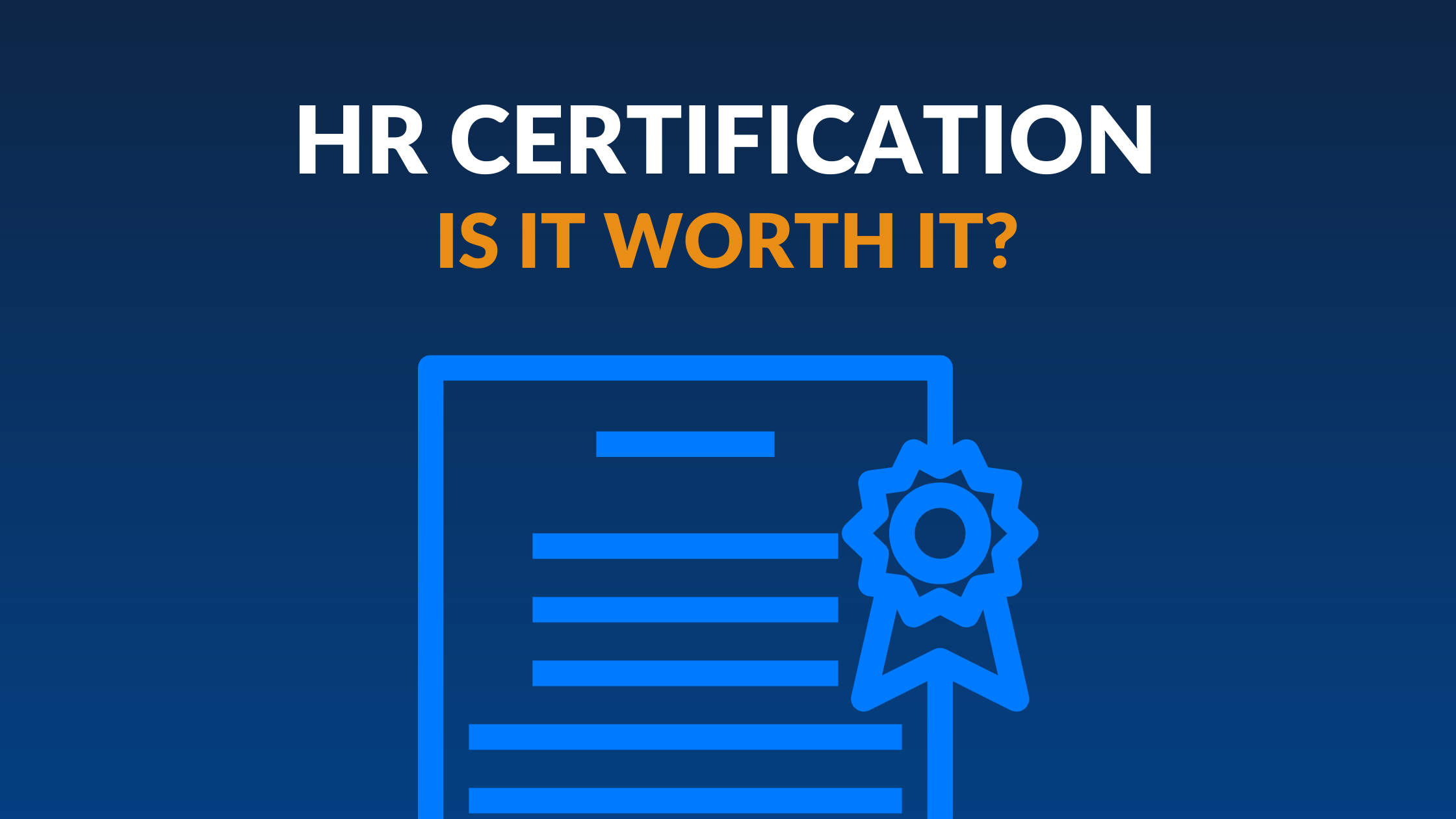 Is an HR Certification Worth It? Discussing the Value of Continuing Education [Interview]